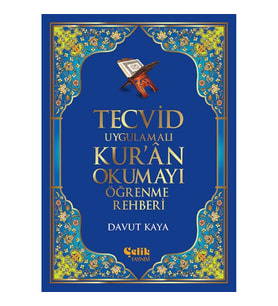 Tecvid Uygulamalı Kur'an Okumayı Öğrenme Rehberi