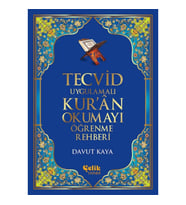 Tecvid Uygulamalı Kur'an Okumayı Öğrenme Rehberi