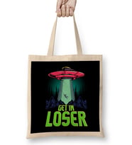 Cute & Funny Get In Loser UFO Aliens Spaceship Bez Çanta Uzun Saplı