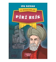 Piri Reis - İz Bırakanlar