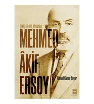 Çekiç ile Örs Arasında Mehmed Akif Ersoy