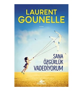 Sana Özgürlük Vadediyorum