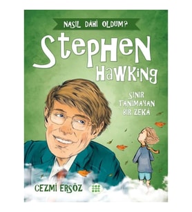 Nasıl Dahi Oldum? - Stephen Hawking - Sınır Tanımayan Bir Zeka
