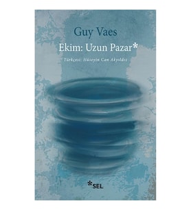 Ekim - Uzun Pazar