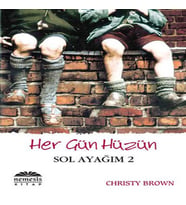 Sol Ayağım 2 Her Gün Hüzün