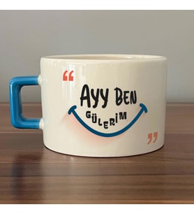 Ayy Benim Gülerim Baskılı Mavi Kulplu C Fincan