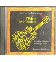 (Müzik CD si - Plak Değildir) CD L'orient De L'Occident Tasavvuf' tan Flamenko' ya CD