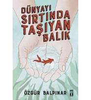 Dünyayı Sırtında Taşıyan Balık