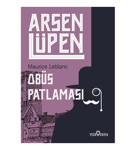Arsen Lüpen - Obüs Patlaması