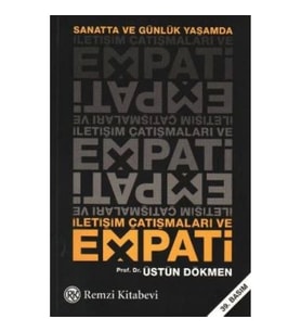 Sanatta ve Günlük Yaşamda İletişim Çatışmaları ve Empati