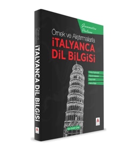 Örnek ve Alıştırmalarla İtalyanca Dil Bilgisi