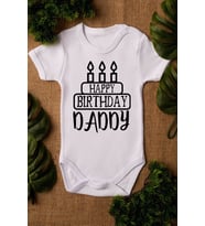 Unisex Bebek Happy Birthday Daddy Yazılı Beyaz