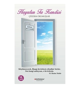 Hayatın Ta Kendisi