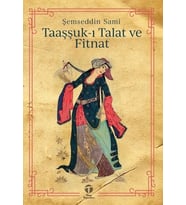 Taaşşuk-ı Talat ve Fitnat
