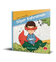 Yaman'ın Maceraları - Süper Kahraman