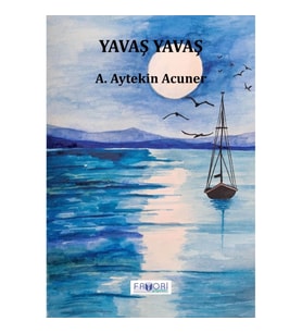 Yavaş Yavaş