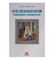 Ayşe Gülbahar Hatun