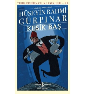 Kesik Baş - Türk Edebiyatı Klasikleri