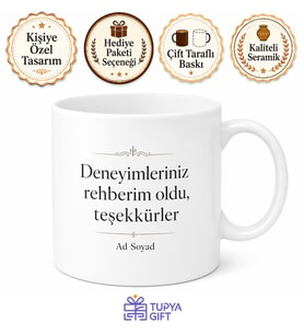 Staj Yöneticime Deneyim Kattınız Hediye Kupa Bardak Özel Tasarım