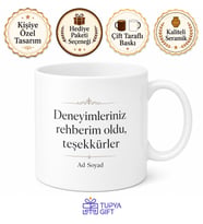 Staj Yöneticime Deneyim Kattınız Hediye Kupa Bardak Özel Tasarım