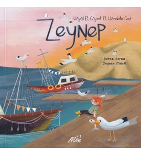 Zeynep Hayal Et, Gayret Et, Harekete Geç !