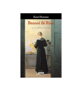 Benoni ile Rosa Knut Hamsun Yapı Kredi Yayınları