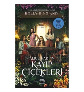 Alice Hart'ın Kayıp Çiçekleri