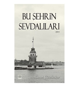 Bu Şehrin Sevdalıları