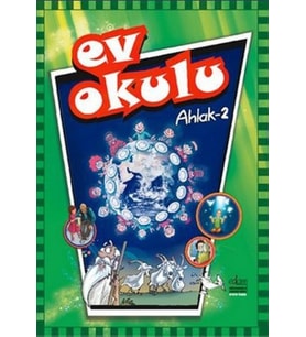 Ev Okulu Ahlak - 2