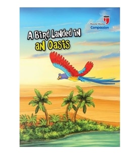 A Bird Landed İn An Oasis - Compassion