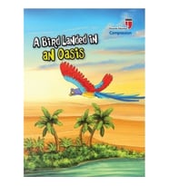 A Bird Landed İn An Oasis - Compassion