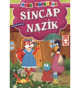 Sincap Nazik - Misafirperverlik / Mini Masallar