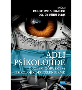 Adli Psikolojide Gözlem - Görüşme ve Psikolojik Değerlendirme