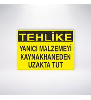 Tehlike Yanıcı Malzemeyi Kaynakhaneden Uzakta Tut