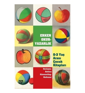 Erken Okur-Yazarlık / 0-3 Yaş Arası Çocuk Kitapları