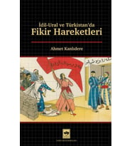 İdil - Ural ve Türkistan'da Fikir Hareketleri