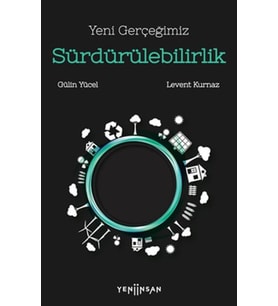 Yeni Gerçeğimiz Sürdürülebilirlik