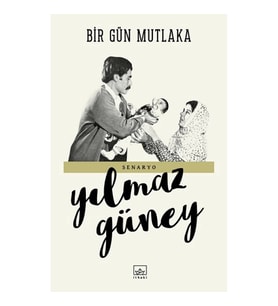 Bir Gün Mutlaka