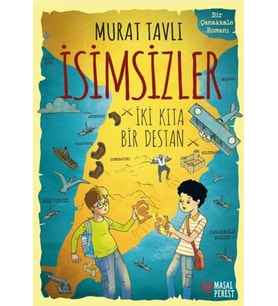 İsimsizler - İki Kıta Bir Destan