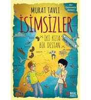 İsimsizler - İki Kıta Bir Destan