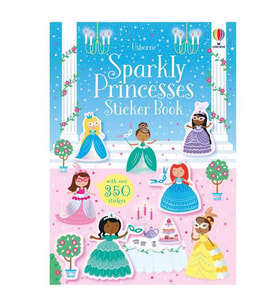 Sparkly Princesses Sticker Book Usborne Publishing