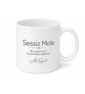 Kişiye Özel Sessiz Mola Yazılı Minimal Baskılı Kupa Bardak Hediye