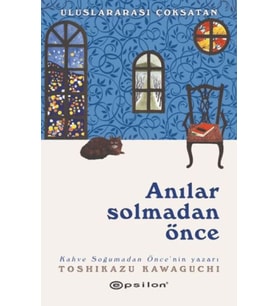 Anılar Solmadan Önce