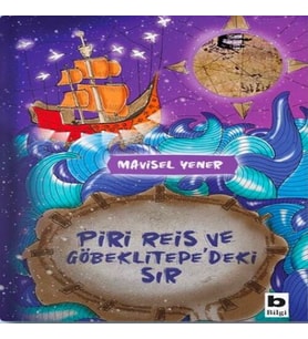 Piri Reis ve Göbeklitepe'deki Sır