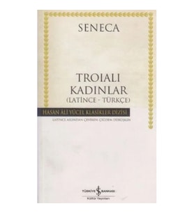 Troialı Kadınlar (Latince - Türkçe)