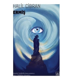 ERMİŞ - HALİL CİBRAN - İTİHAKİ YAYINLARI