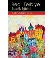 Bedii Terbiye; Estetik Eğitimi