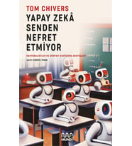 Yapay Zekâ Senden Nefret Etmiyor