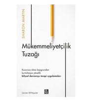 Mükemmeliyetçilik Tuzağı