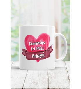 Dünyanın En Tatlı Annesi Kupa Bardak